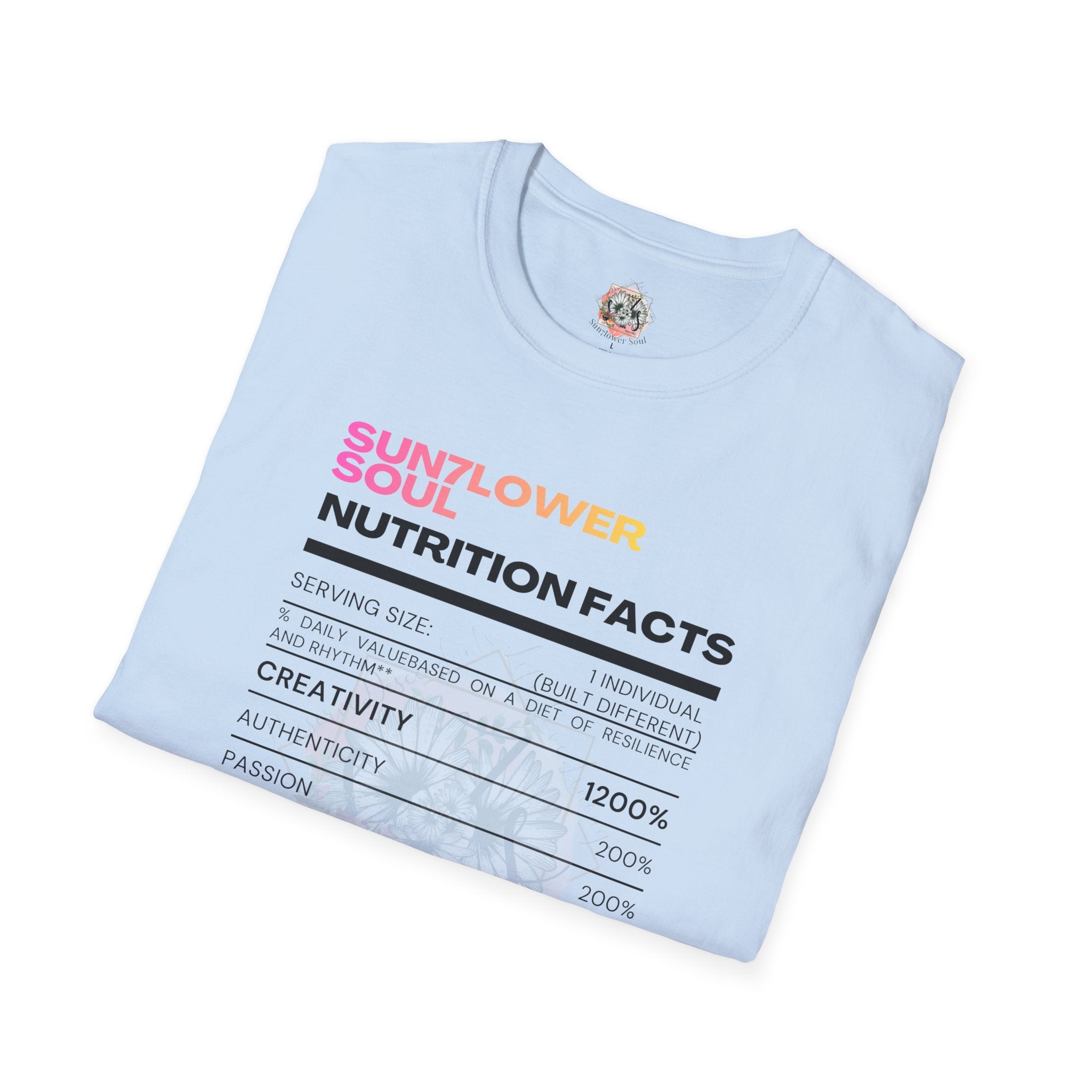 Sunflower Soul Nutrition Facts T-Shirt — Floral Hibiscus Graphic Tee
