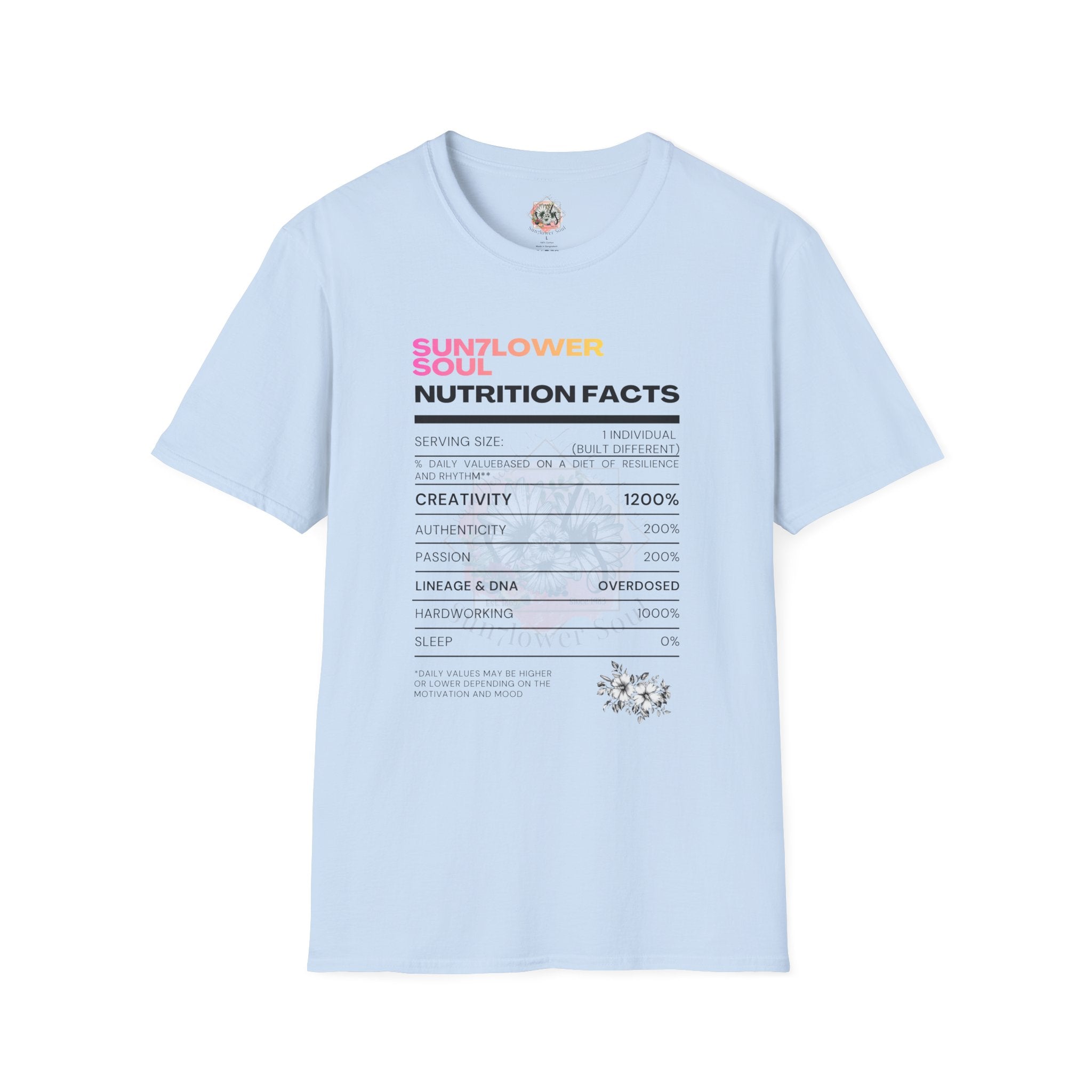 Sunflower Soul Nutrition Facts T-Shirt — Floral Hibiscus Graphic Tee