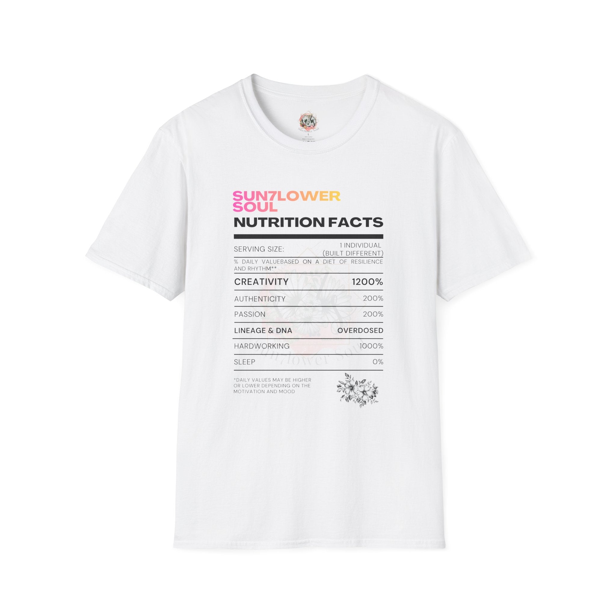 Sunflower Soul Nutrition Facts T-Shirt — Floral Hibiscus Graphic Tee